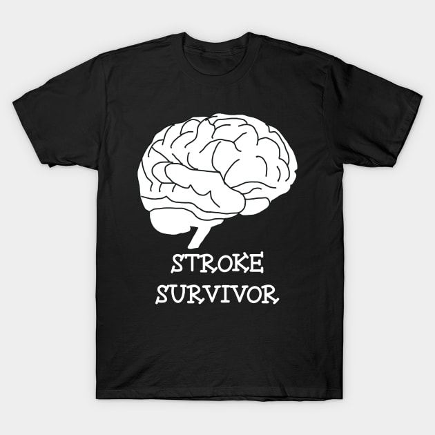 Stroke Brain Survivor Recovery T-Shirt by beautifulhandmadeart